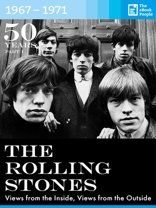 Title details for 50 Years the Rolling Stones: 1967-1971 by Hanspeter Künzler - Wait list